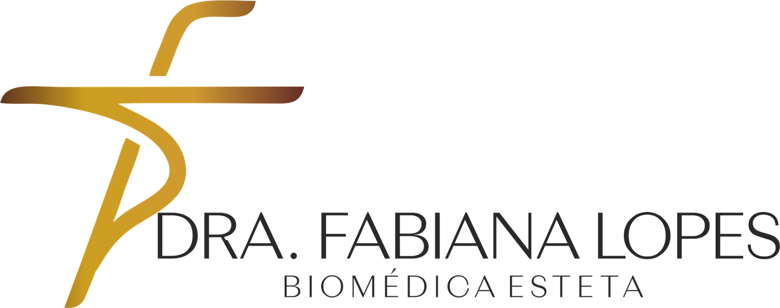 Dra. Fabiana Lopes - Biomédica Esteta